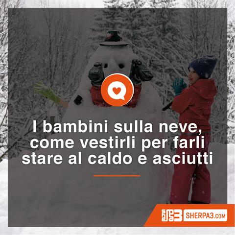 Immagine Abbigliamento da sci per i bambini: come vestirli sulla neve?