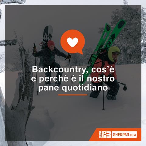 Immagine Backcountry, cos’è e perché è il nostro pane quotidiano